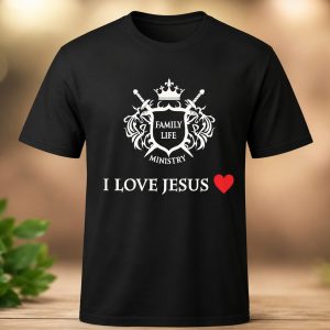 Family Life Ministry “I Love Jesus” T-Shirt